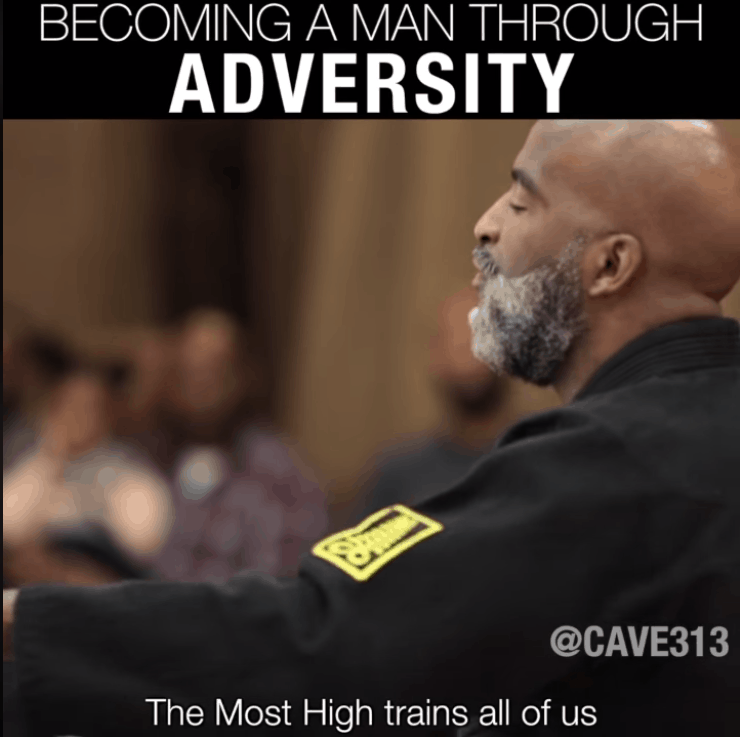 BECOMING A MAN THROUGH ADVERSITY